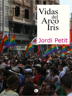 cover image of Vidas del arco iris